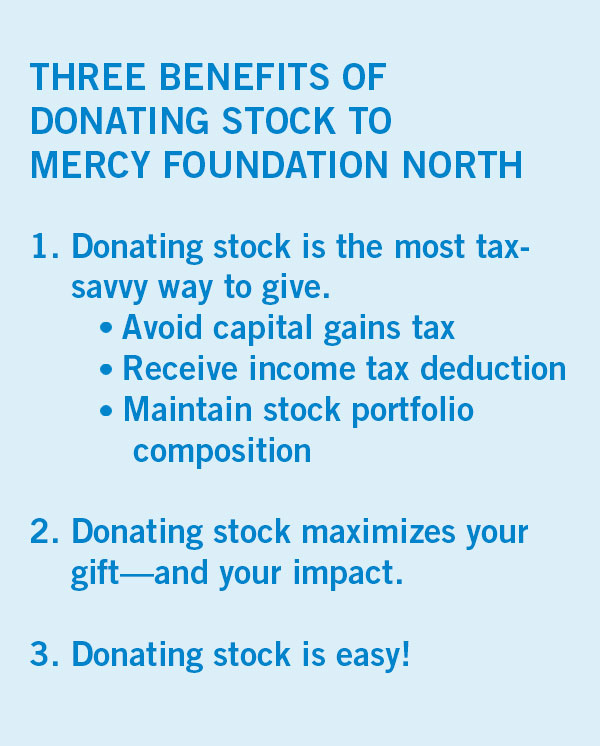 Three benefits of donating stock to Mercy Foundation North